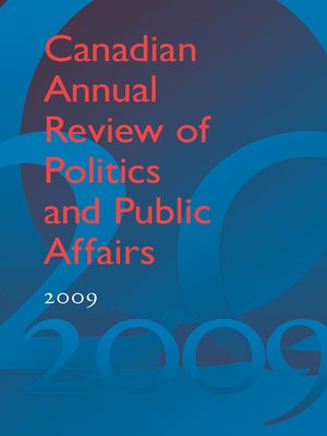 cover image of Canadian Annual Review of Politics and Public Affairs 2009